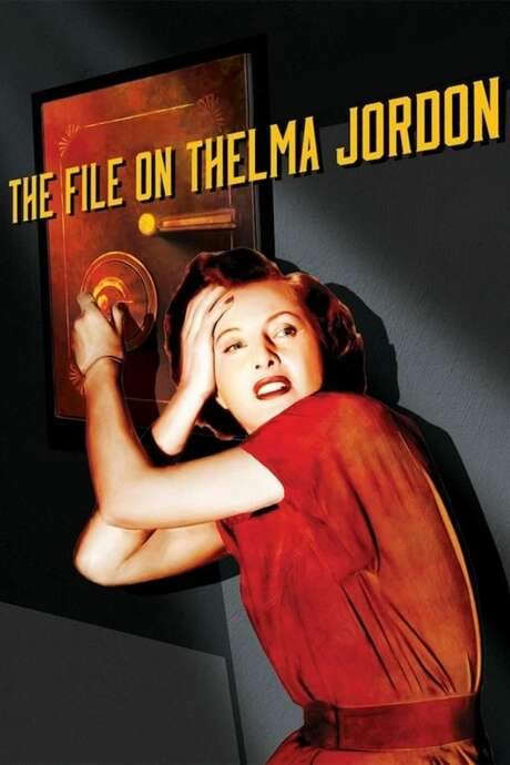 The File on Thelma Jordon